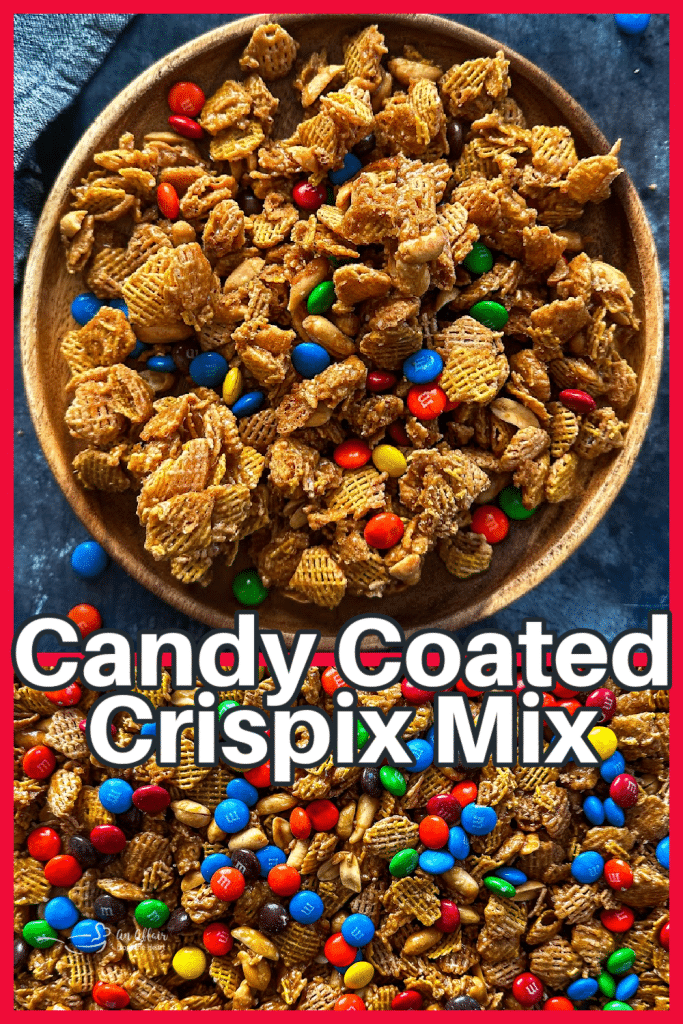 Original Candy Coated Crispix Mix Recipe