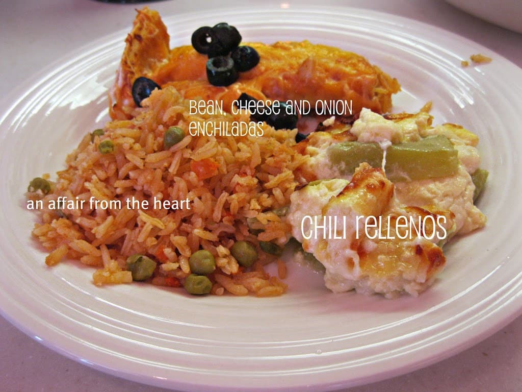 White plate of Mexican food with text "Bean, cheese and onion enchiladas, chili rellenos and an affair from the heart"