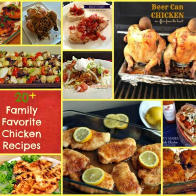 20+ Family Favorite Chicken Recipes