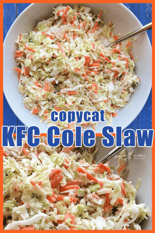 KFC Cole Slaw Recipe _ An Affair from the Heart