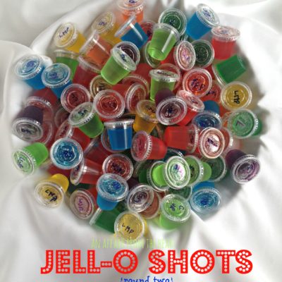 Jello- Shots {round two}