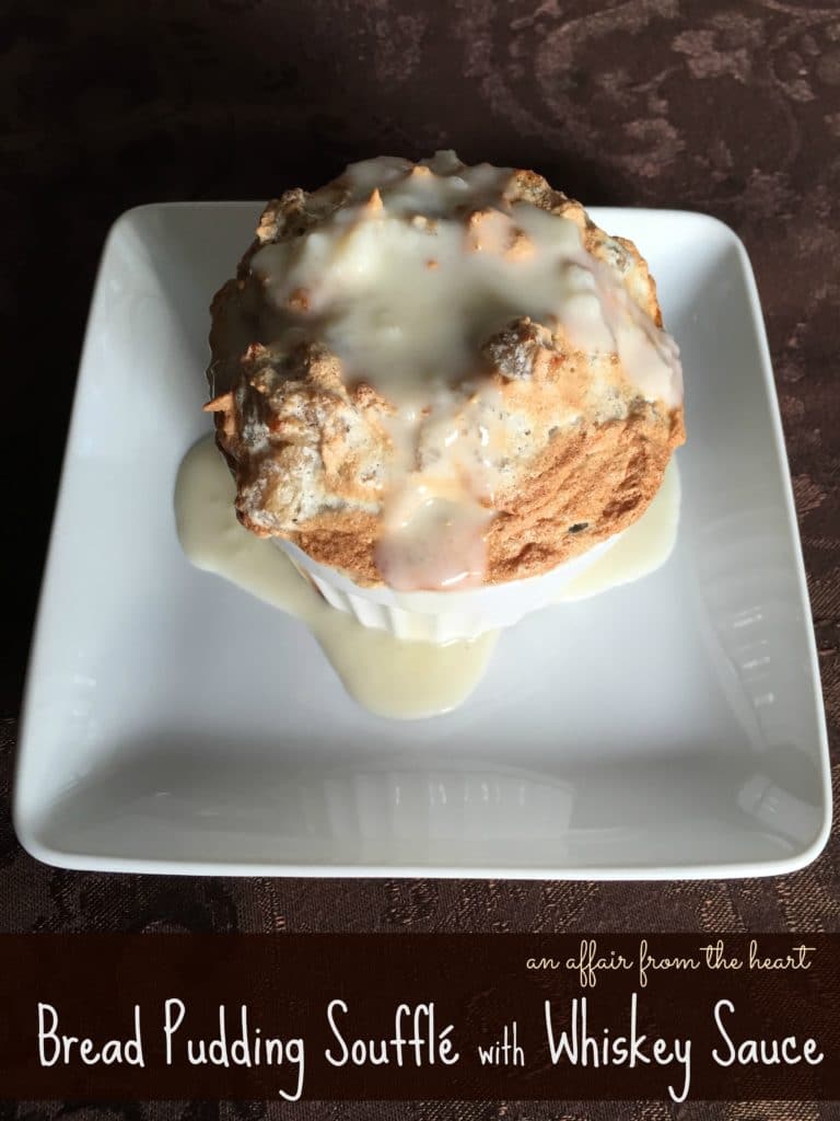 Bread Pudding Soufflé with Whiskey Sauce