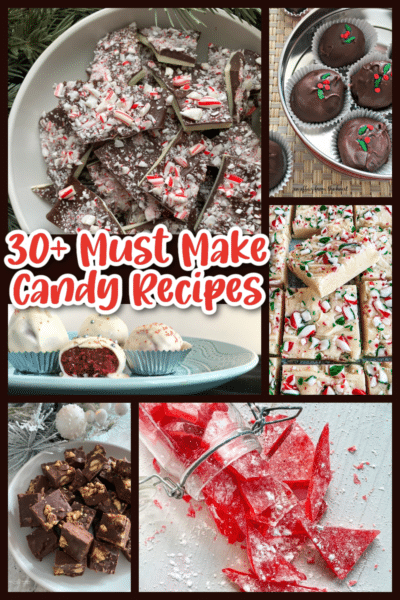 30+ Holiday Candy Recipes