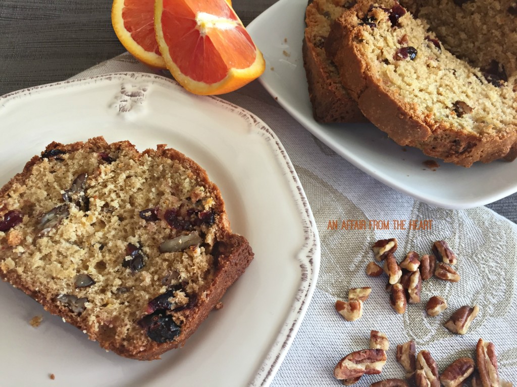 Orange Cranberry Pecan Bread- An Affair from the Heart