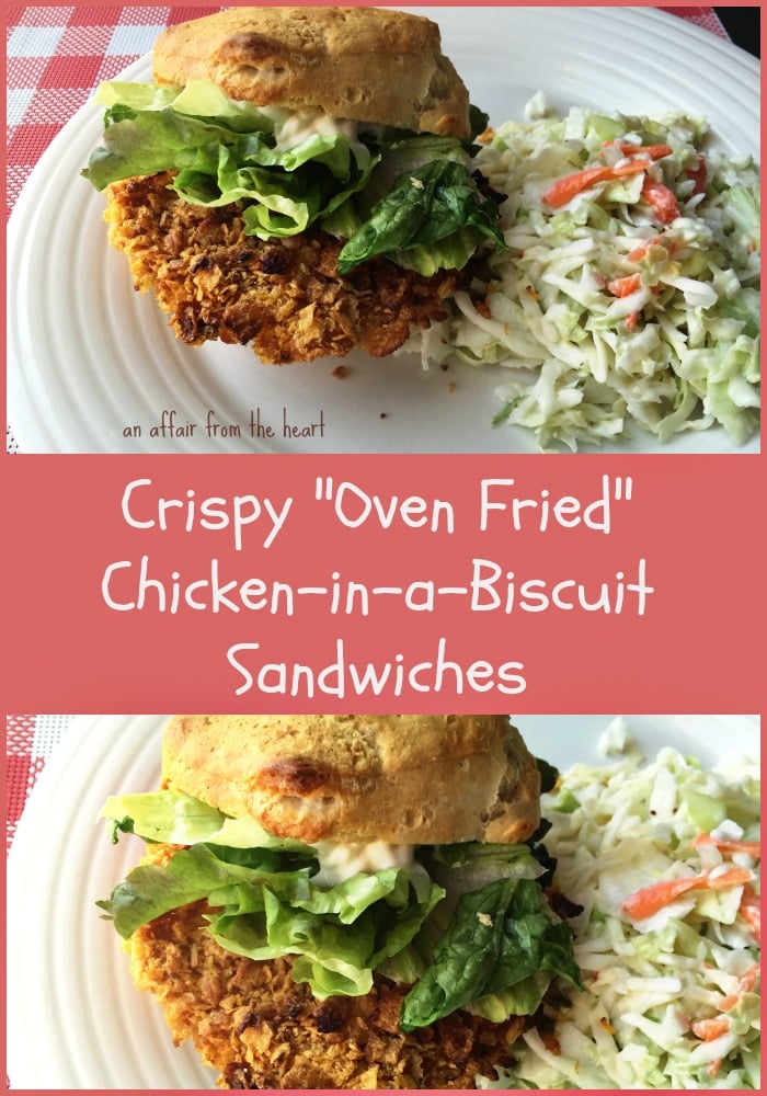 Crispy "Oven-Fried" Chicken in a Biscuit Sandwiches | An Affair from ...