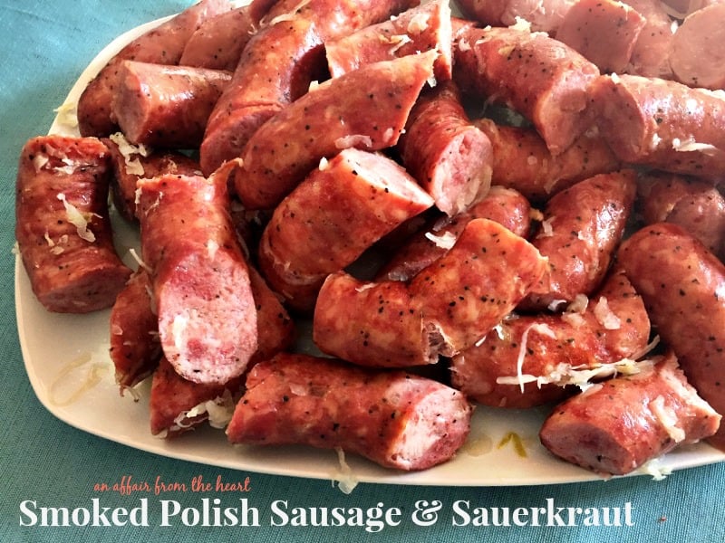 Smoked Polish Sausage & Sauerkraut on a serving platter