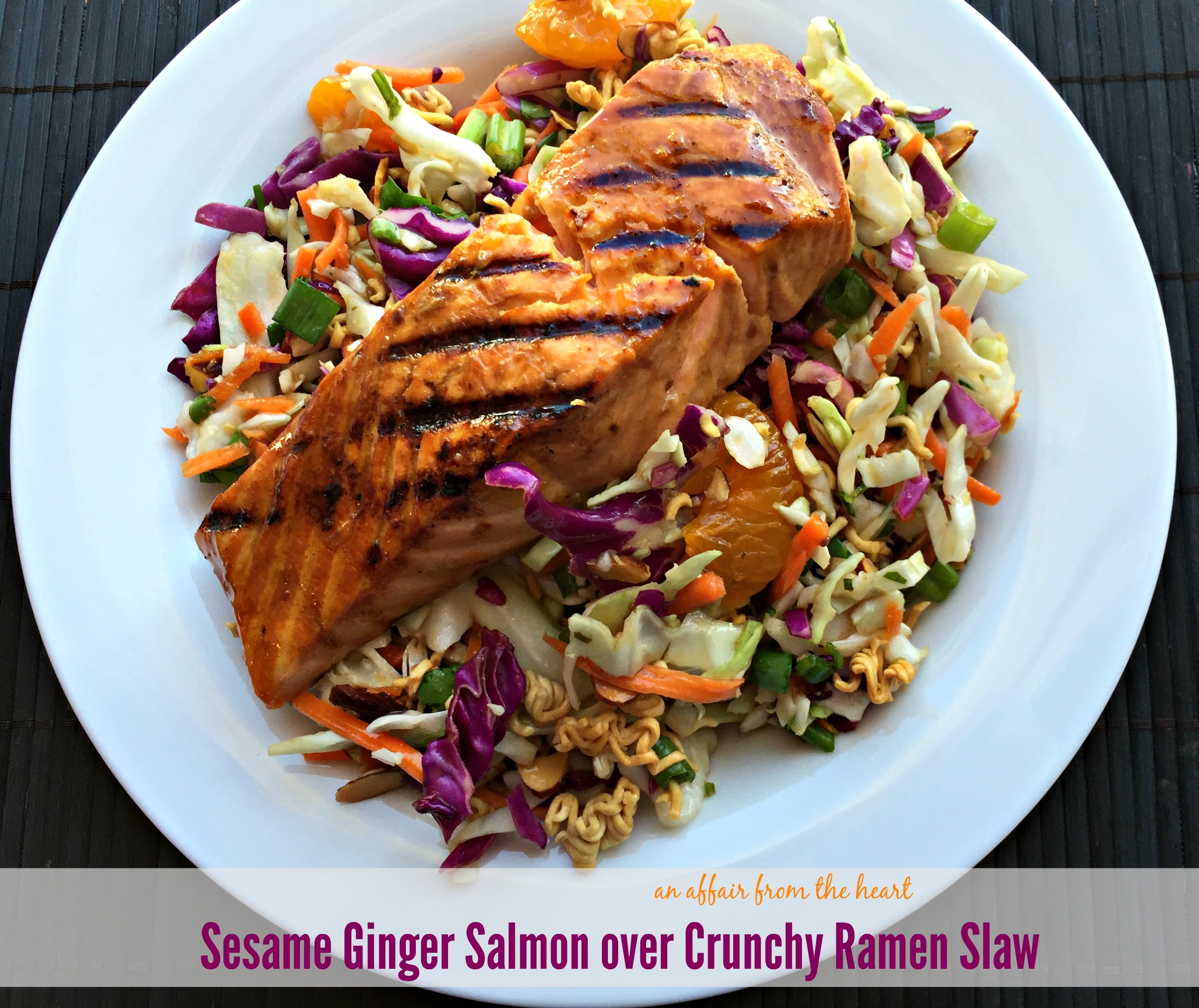 Sesame Ginger Salmon over Crunchy Ramen Slaw