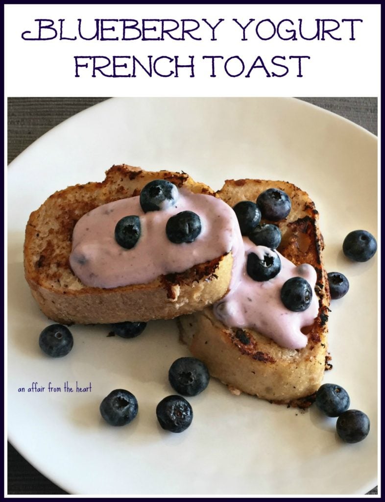 Blueberry Yogurt French Toast