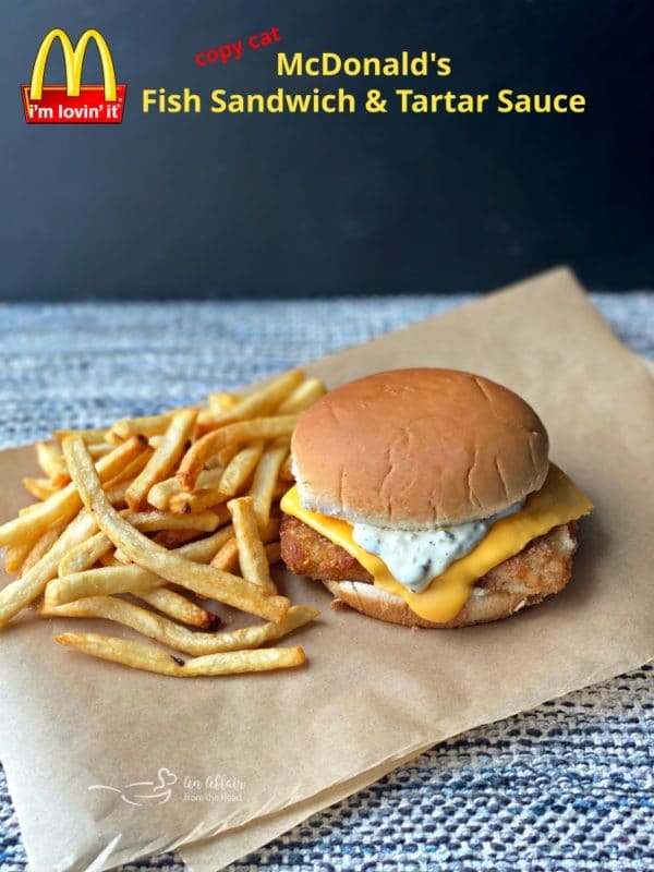 Copy Cat McDonald's Tartar Sauce & Filet 'o Fish Sandwich Recipe