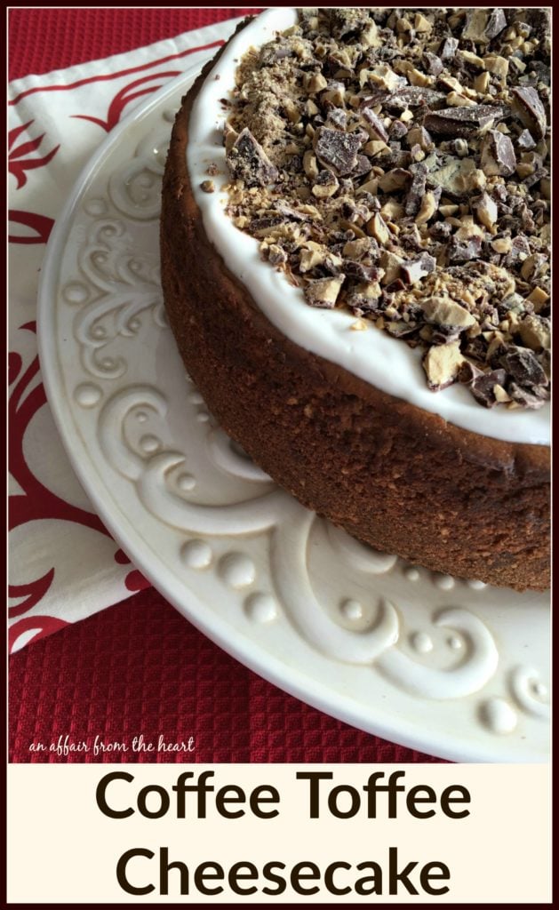 Coffee Toffee Cheesecake - An Affair from the Heart