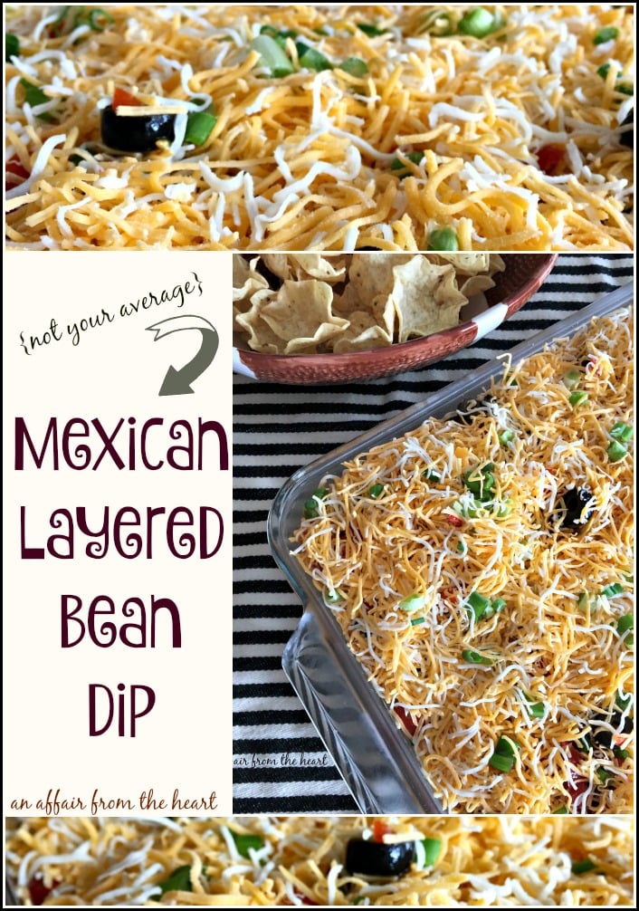 {Not Your Average} Mexican Layered Bean Dip - An Affair from the Heart