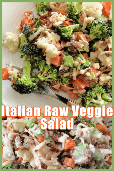 Italian Summer Salad - Peg's Raw Veggie Salad