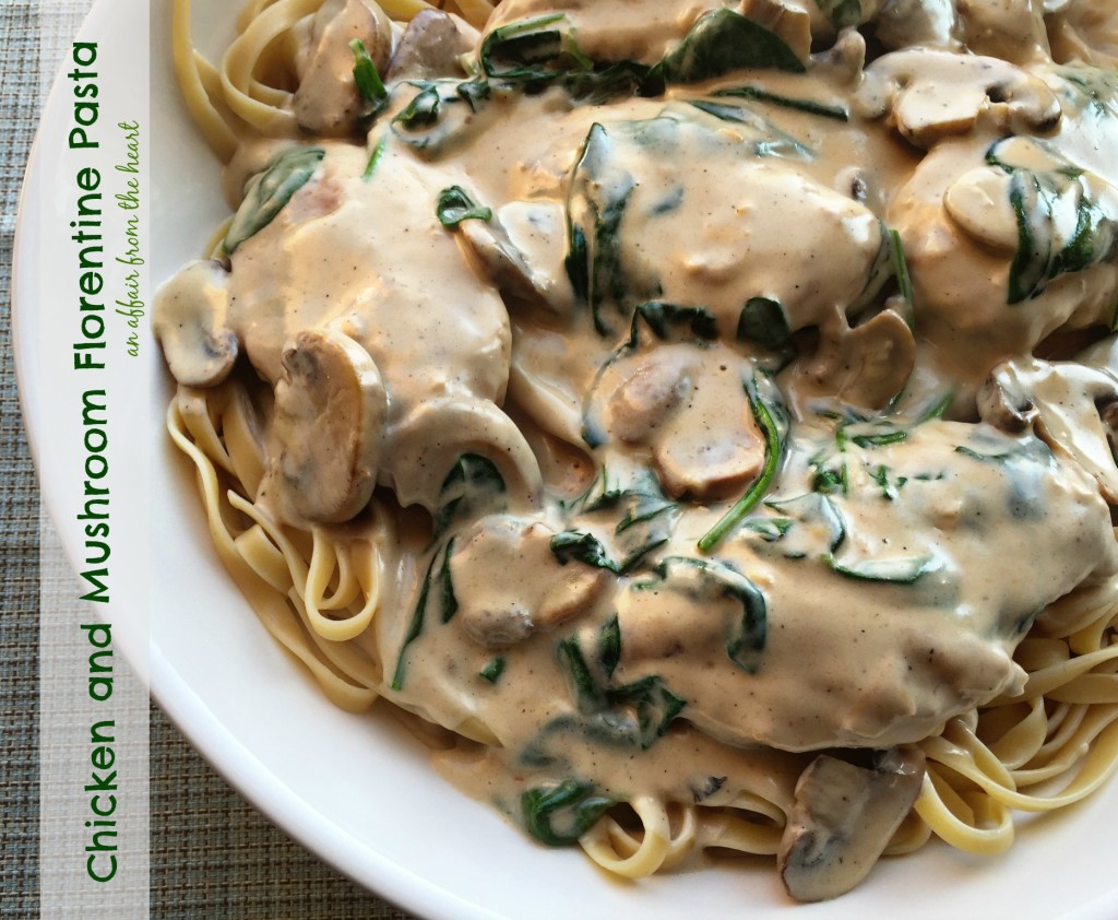 Chicken and Mushroom Florentine Pasta