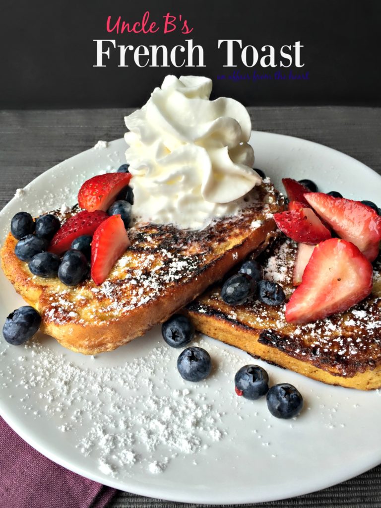 Uncle B's French Toast