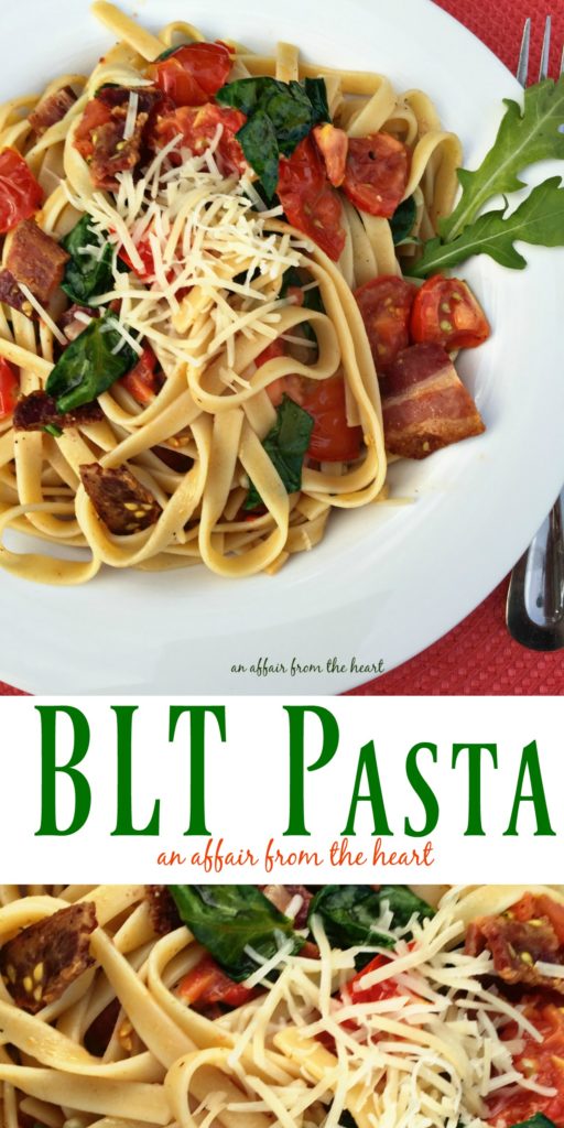 BLT PASTA - An Affair from the Heart