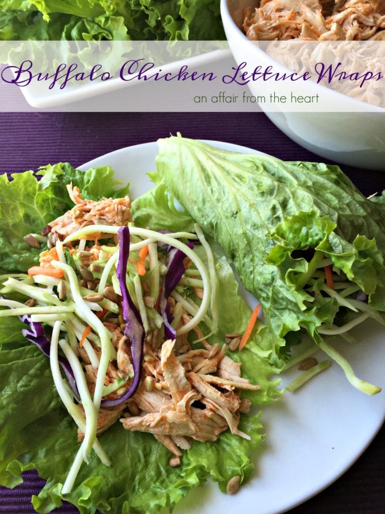 Buffalo Chicken Lettuce Wraps - An Affair from the Heart