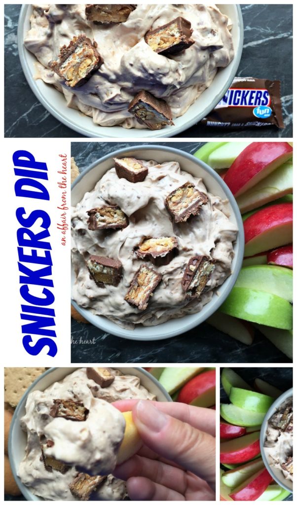 Snickers Dip An Affair from the Heart
