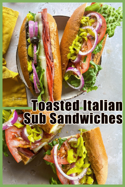 Toasted Italian Sub Sandwiches (Simple & Yummy Meal Idea!)