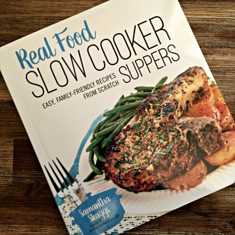 Real Food Slow Cooker Suppers