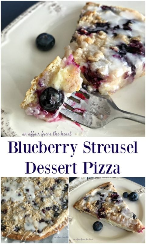 Blueberry Streusel Dessert Pizza - An Affair from the Heart