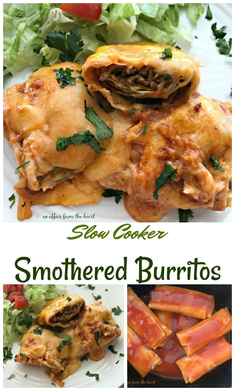 Slow Cooker Smothered Burritos - An Affair from the Heart