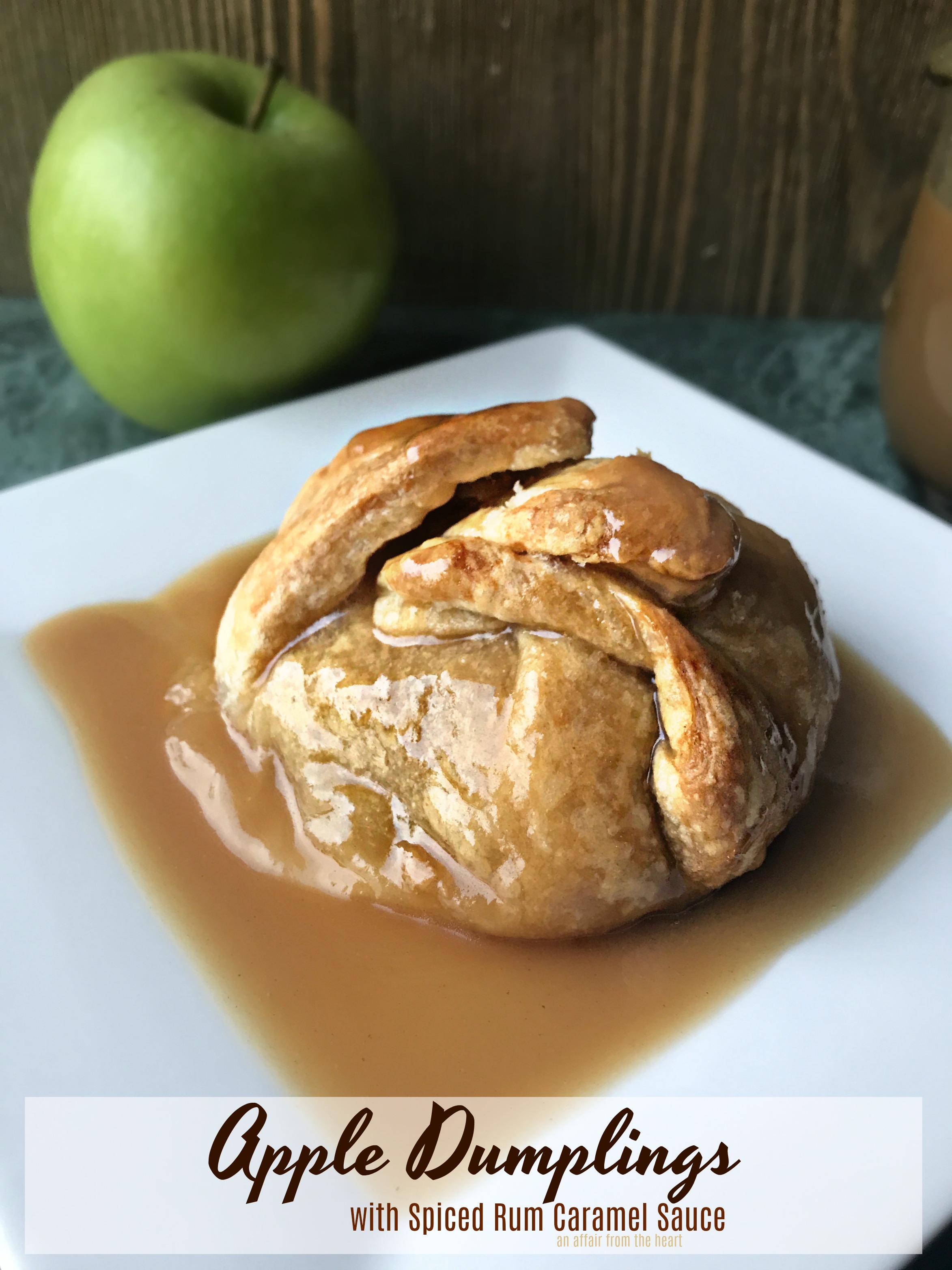 Apple Dumplings with Spiced Rum Caramel Sauce