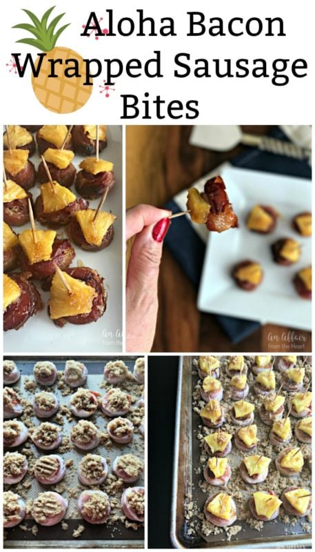 Aloha Bacon Wrapped Sausage Bites - An Affair from the Heart