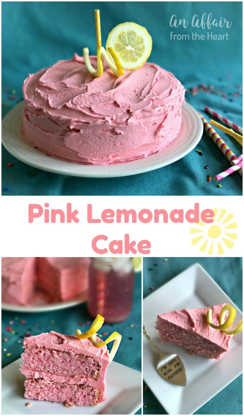 Pink Lemonade Cake -An Affair from the Heart