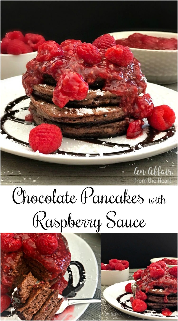 Chocolate Pancakes with Raspberry Sauce - An Affair from the Heart