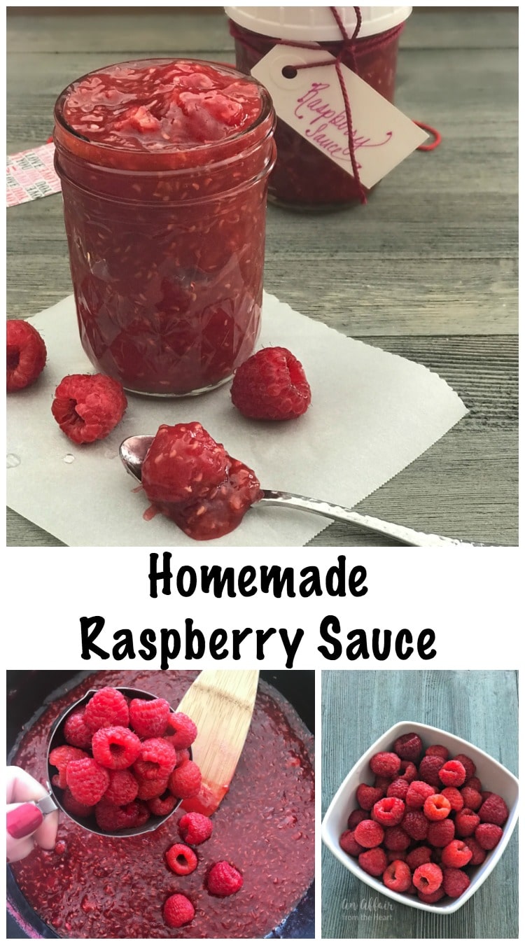 Homemade Raspberry Sauce - An Affair from the Heart