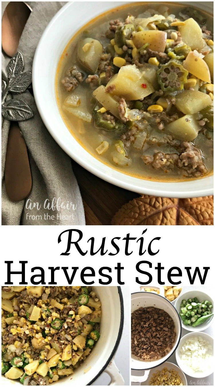 Rustic Harvest Stew -- An Affair from the Heart