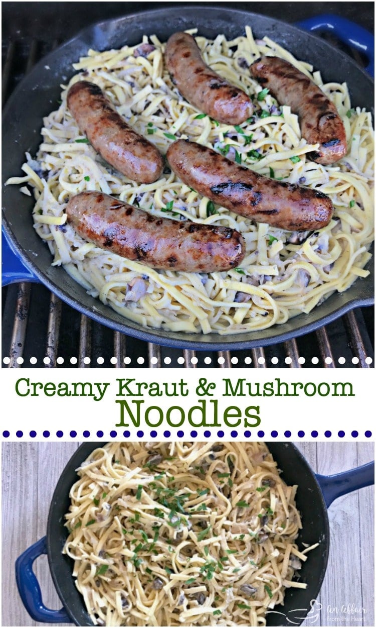 Creamy Kraut & Mushroom Noodles - An Affair from the Heart