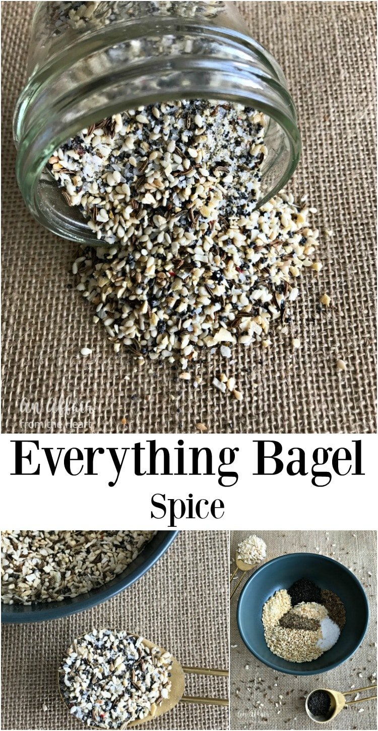 Everything Bagel Spice - An Affair from the Heart --Love everything bagels  Make the spice, use it on breads, on homemade bagels and even to make dips!! You won't go without it in your pantry again!