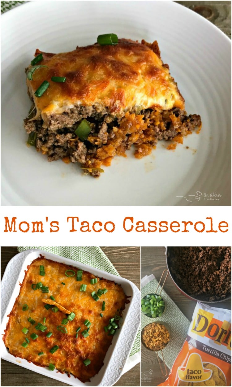 Mom's Taco Casserole - An Affair from the Heart