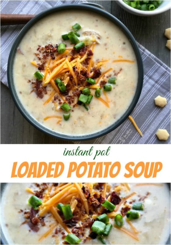 Instant Pot Loaded Potato Soup