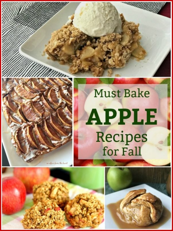 Must Bake APPLE Recipes for Fall