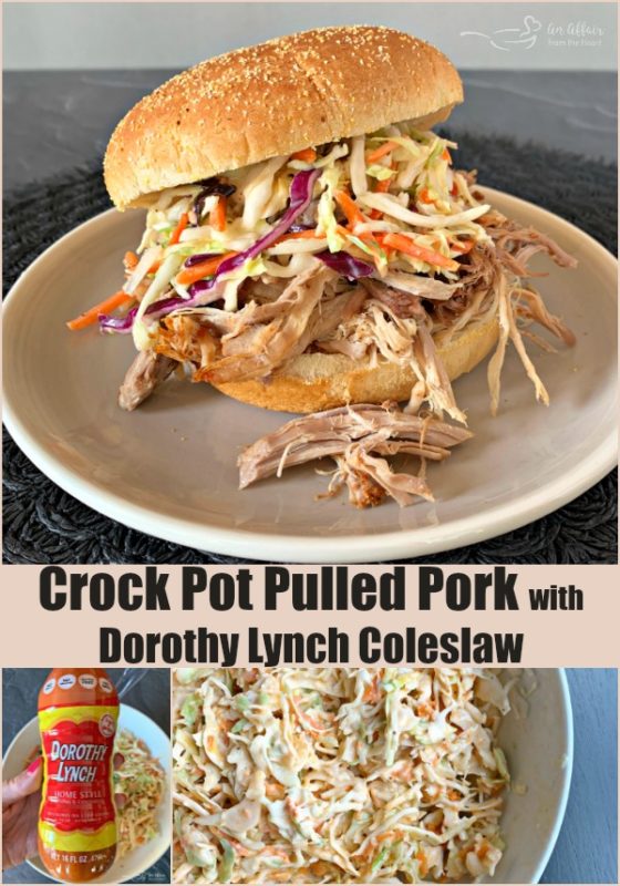 Crock Pot Pulled Pork with Dorothy Lynch Coleslaw