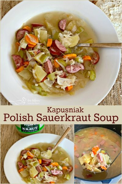 Polish Sauerkraut Soup (Kapusniak) - A family favorite for genertations!