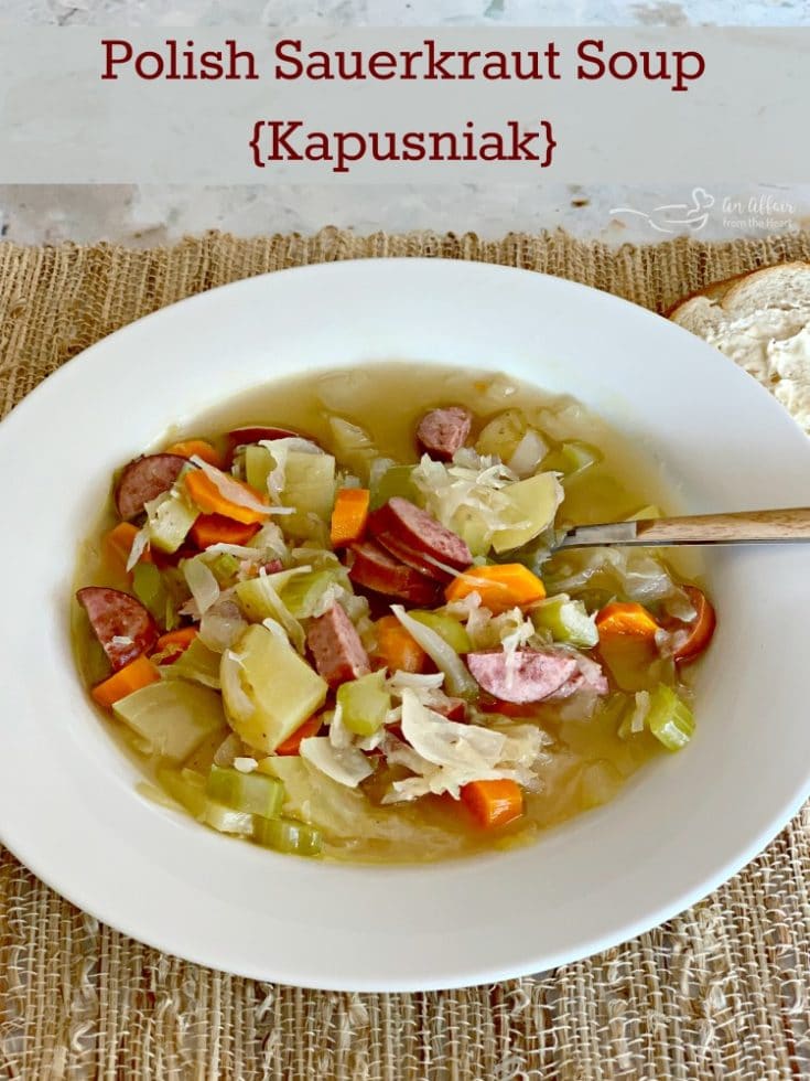 Polish Sauerkraut Soup (Kapusniak) - A family favorite for genertations!