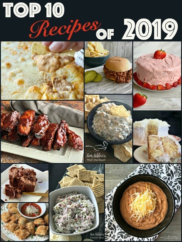 The Top 10 Recipes of 2019 from An Affair from the Heart