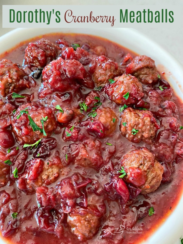 Dorothy's Cranberry Meatballs - a delicious hot holiday appetizer.