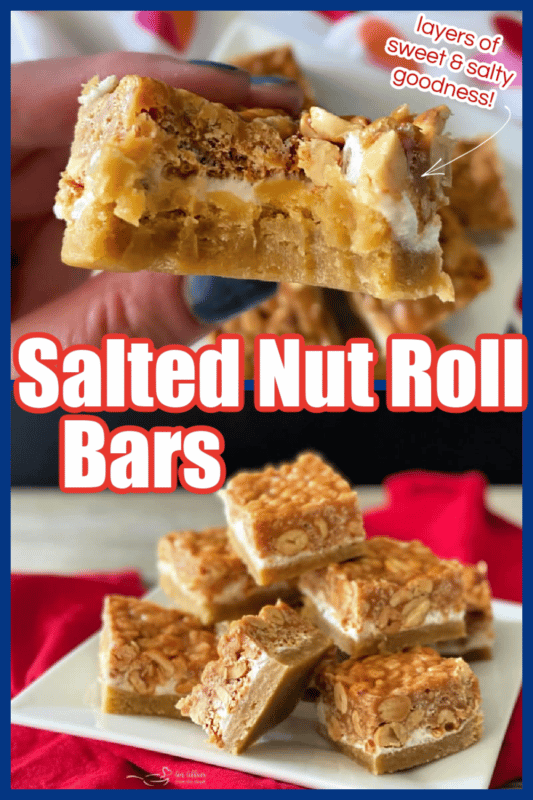 pinterest image for salted nut roll bars
