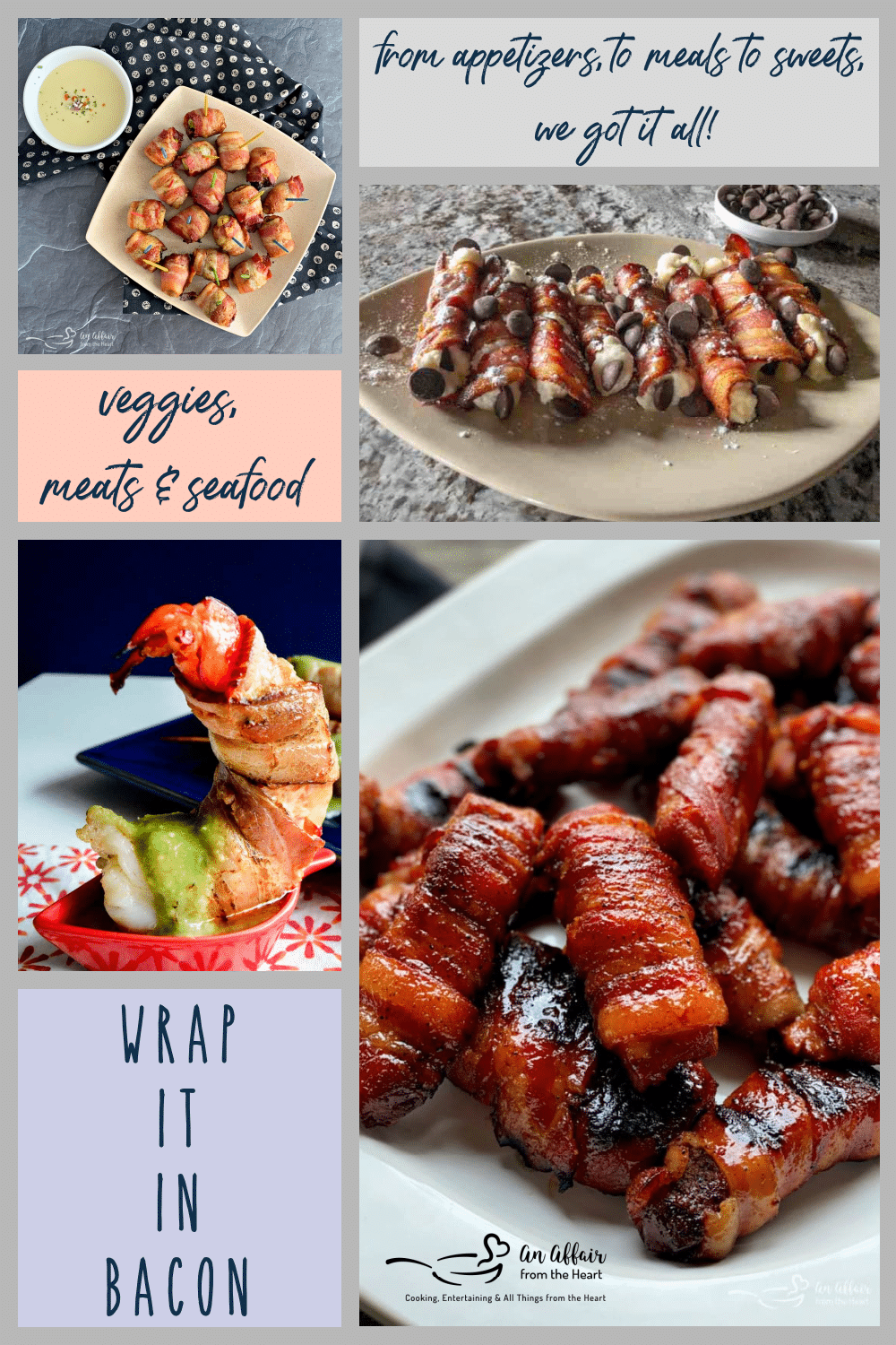 Bacon wrapped recipe ideas - An Affair from the Heart