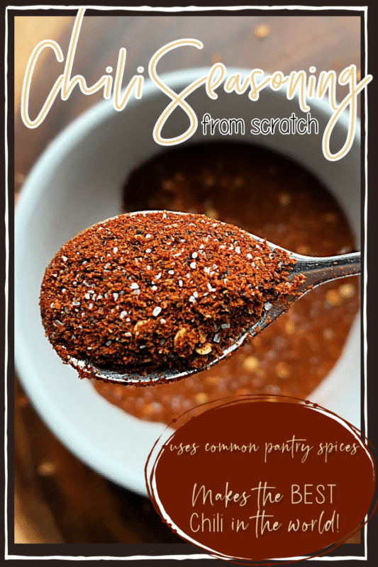 Pinterest image with text "Chili Seasoning from scratch"