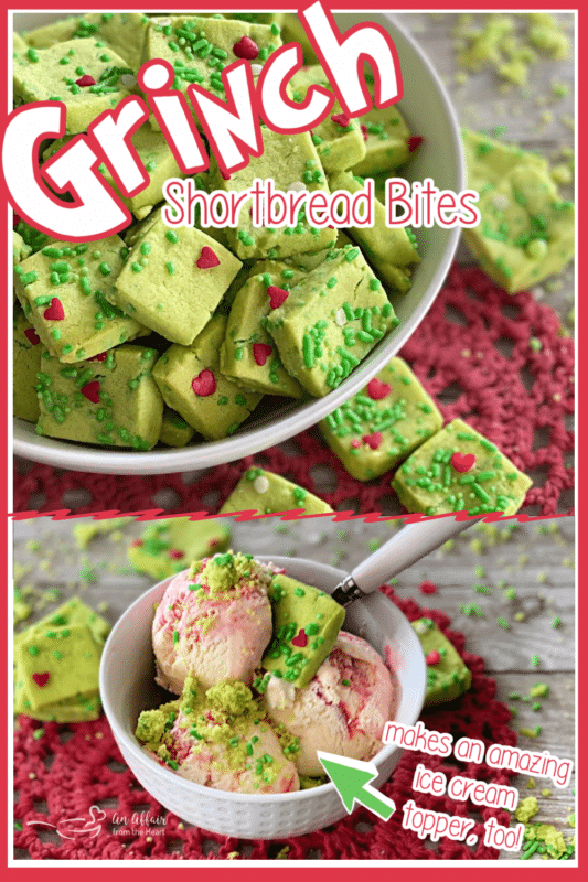 GRINCH Shortbread- An Affair from the Heart pinterest image