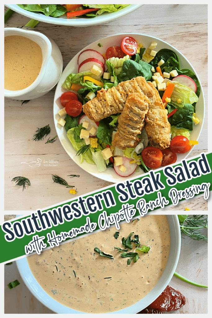 Southwestern Salad with Chipotle Ranch Dressing & Steak Bites