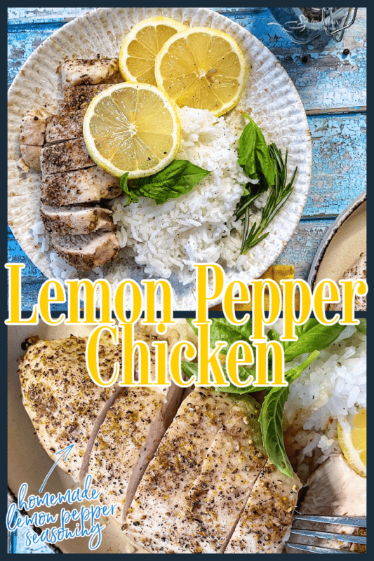two images for Pinterest with lemon pepper chicken