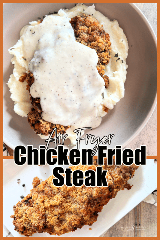 Air Fryer Chicken Fried Steak _ An Affair from the Heart