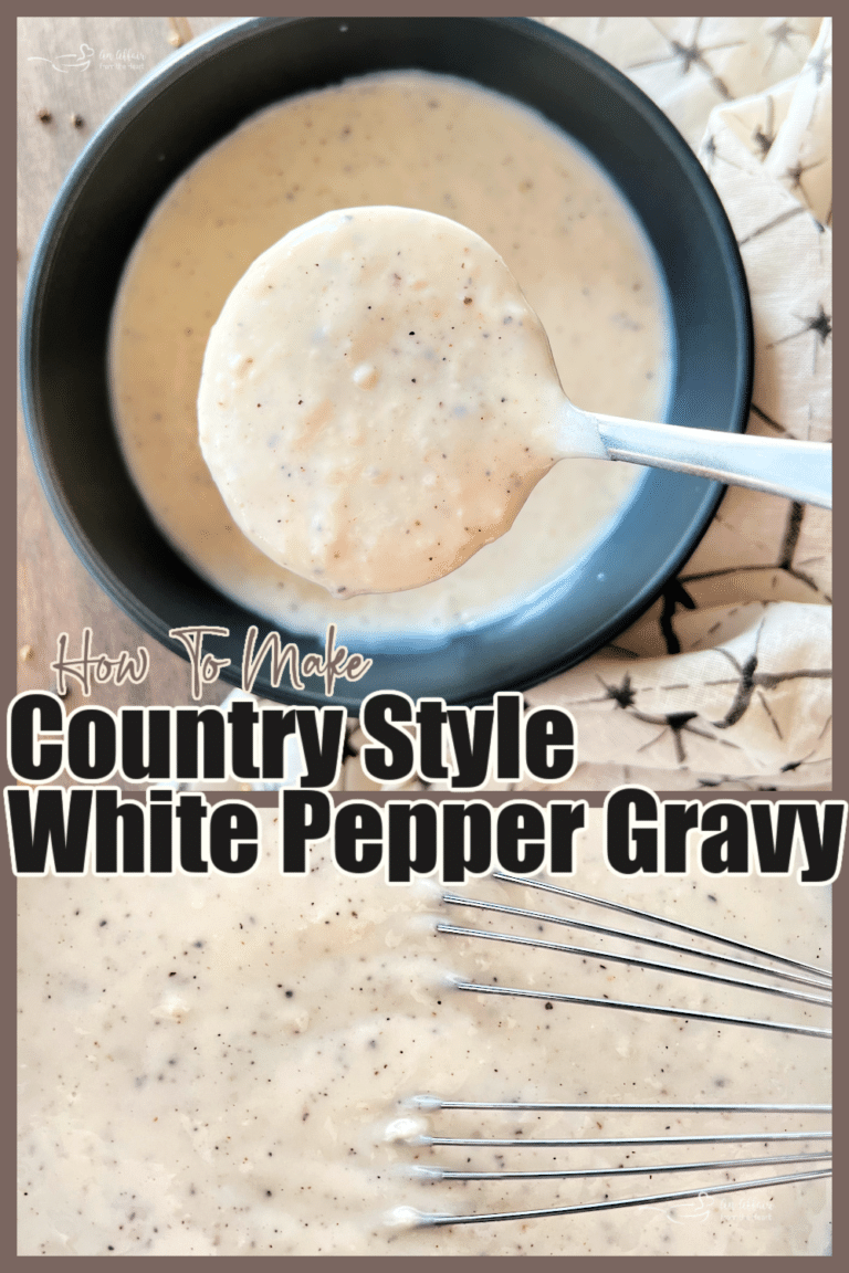 Simple White Country Gravy Recipe   Country Style White Pepper Gravy  An Affair From The Heart  768x1152 