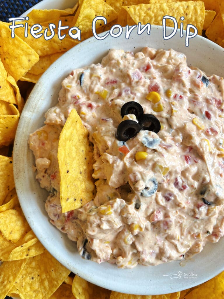 Fiesta Corn Dip - Easy 5 Ingredient 5 Minute Dip